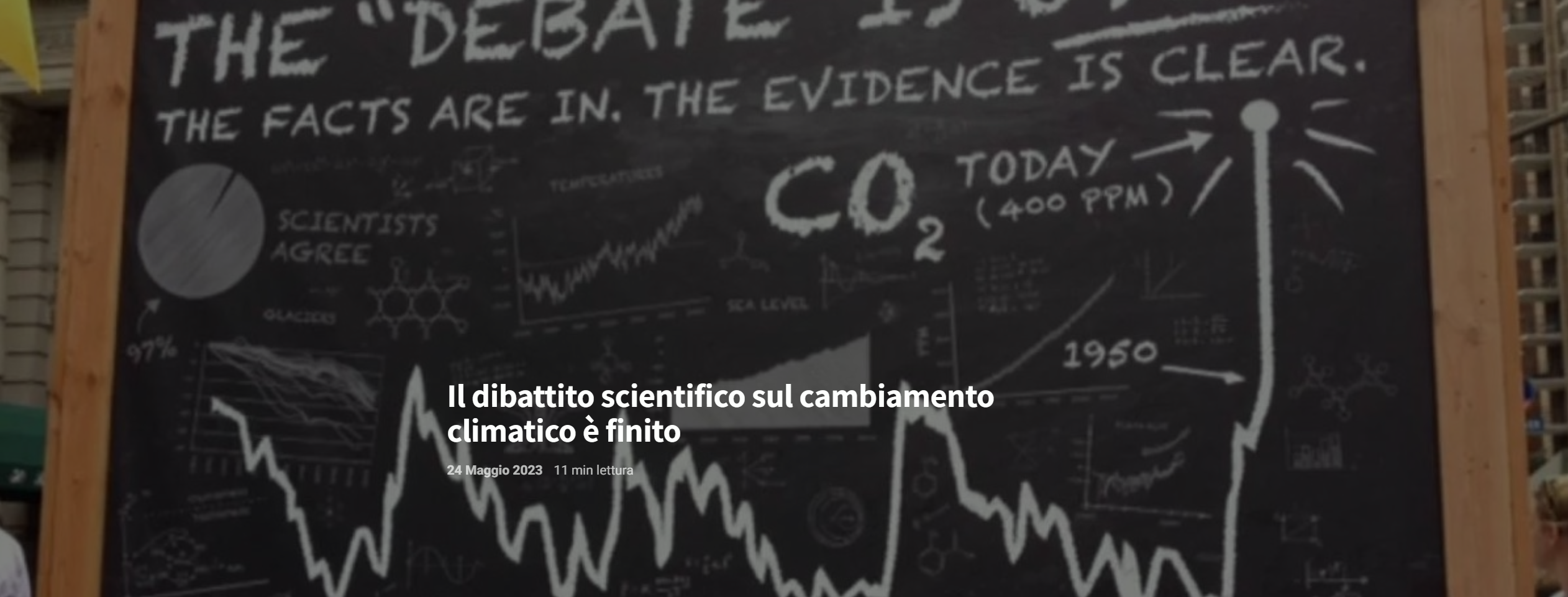 Il dibattito scientifico sul cambiamento climatico è finito.